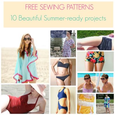 FREE SEWING PATTERNS:  10 beautiful summer-ready projects