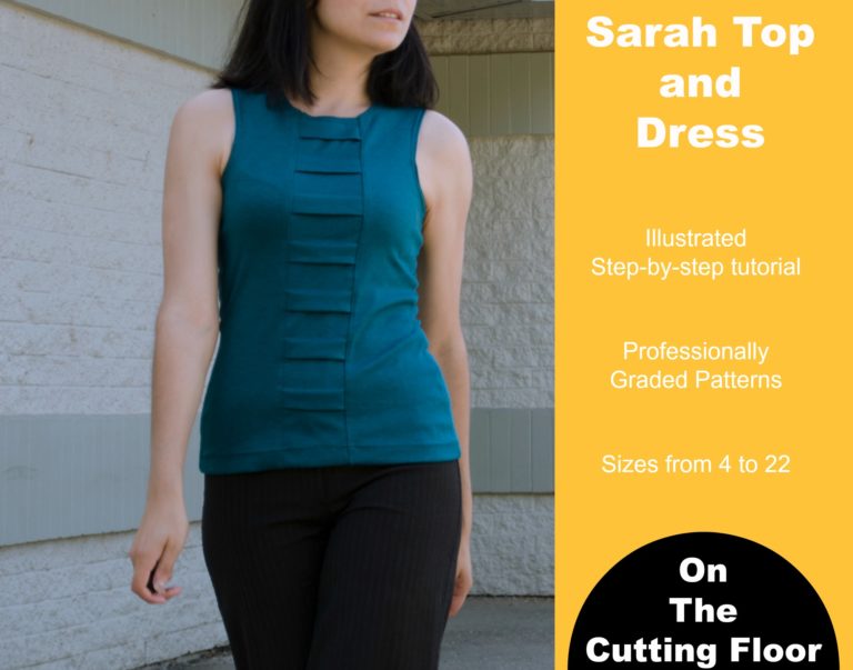 New Pattern Released: The Sarah Dress and Top | On the Cutting Floor ...