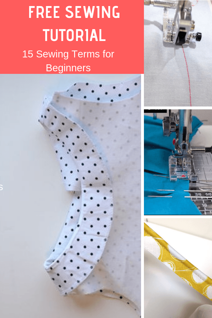 FREE SEWING TUTORIAL: 15 Sewing Terms for Beginners | On the Cutting ...