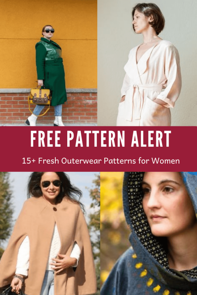 FREE PATTERN ALERT: 15+ Fresh Outerwear Patterns for Women - On the ...